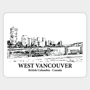 West Vancouver - British Columbia Magnet